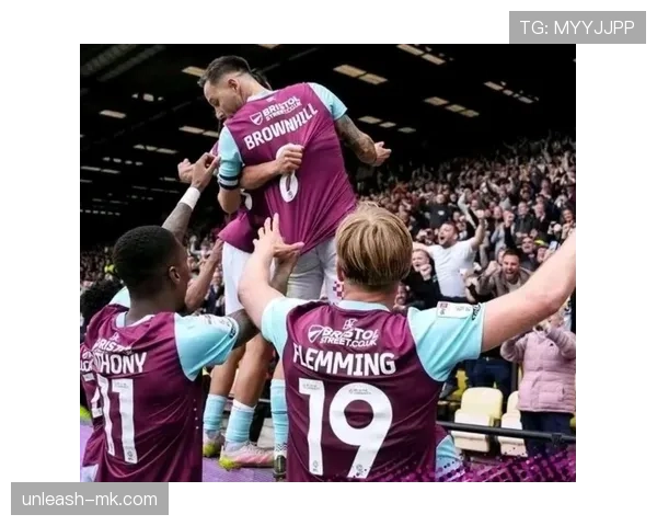 伯恩利强势重返英超，新赛季剑指辉煌